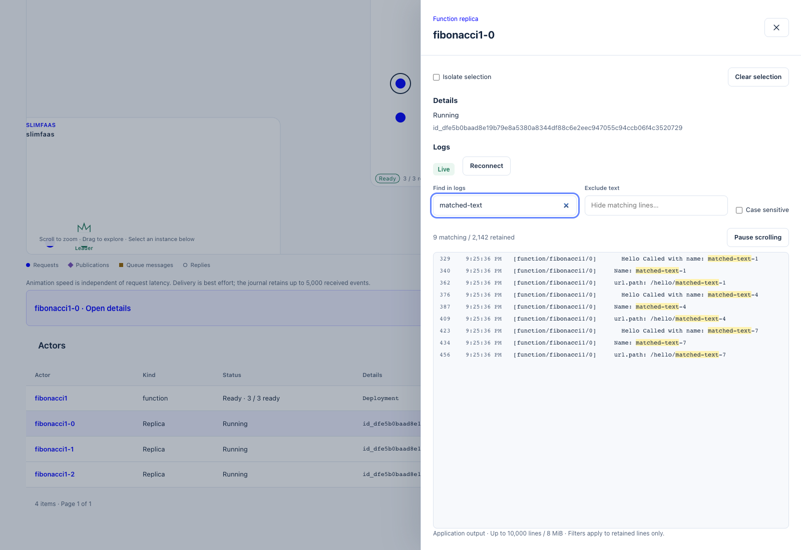 Live instance logs with retained-buffer filters